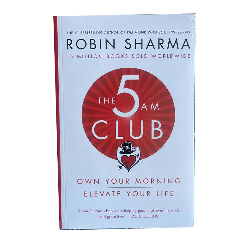 The 5AM Club by Robin Sharma – Own Your Morning, Elevate Your Life English Book