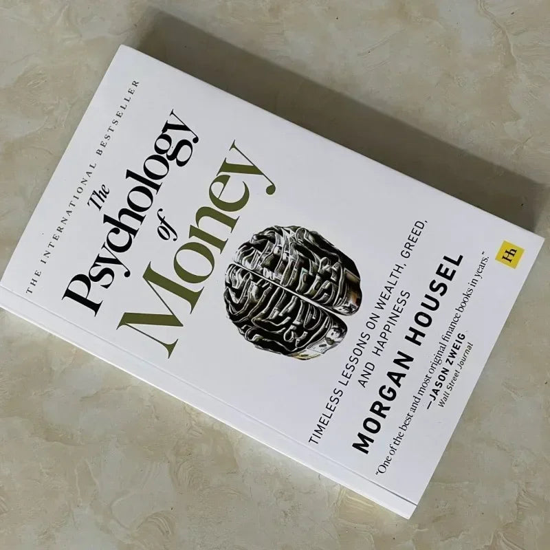 The Psychology of Money – Timeless Lessons on Wealth, Greed & Happiness Finance Book for Adults