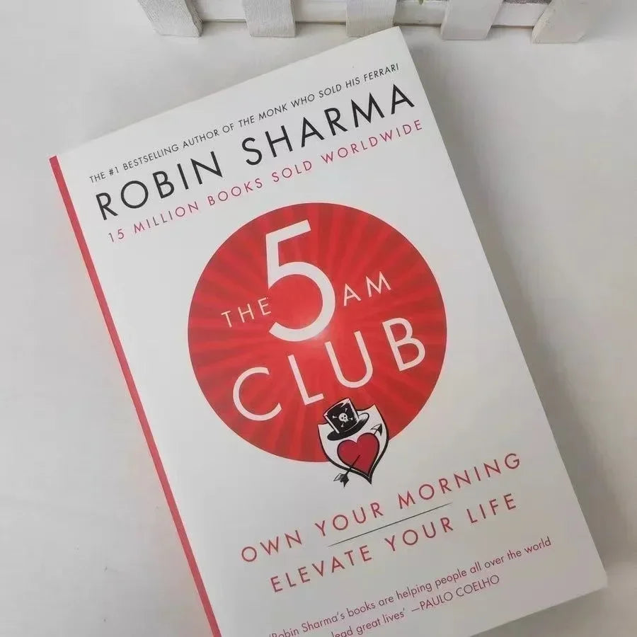 The 5AM Club by Robin Sharma – Own Your Morning, Elevate Your Life English Book
