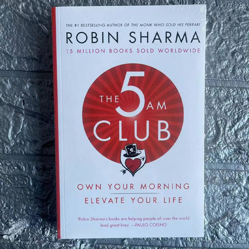 The 5AM Club by Robin Sharma – Own Your Morning, Elevate Your Life English Book